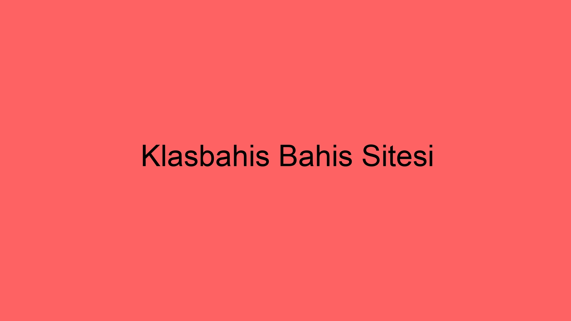 klasbahis bahis sitesi 76