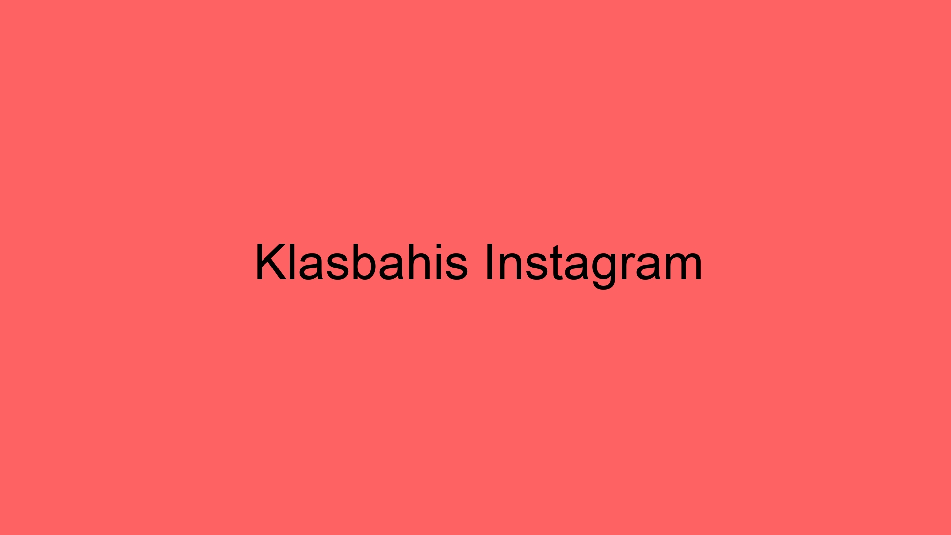 klasbahis instagram 72