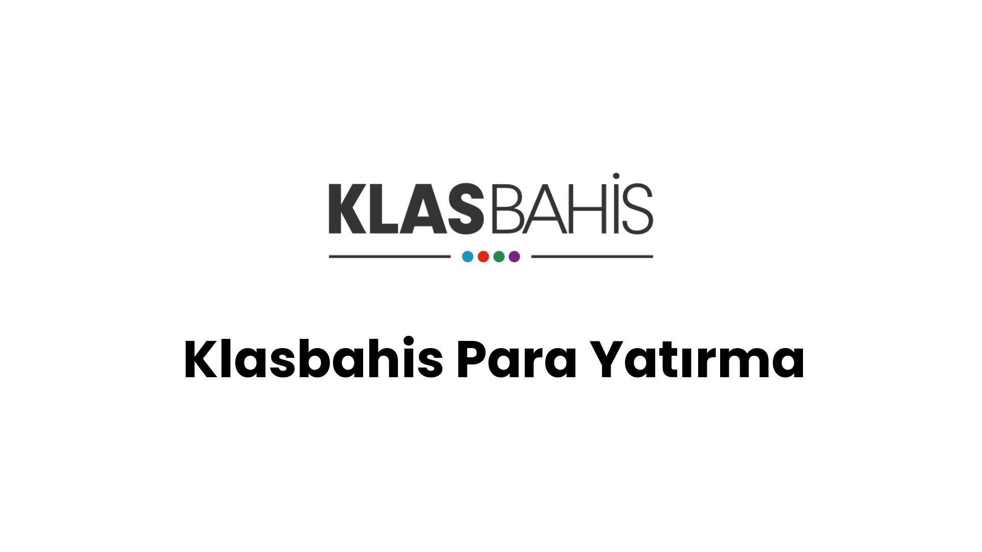 klasbahis para yatirma 18