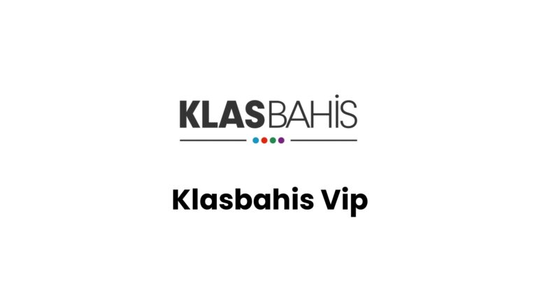 Klasbahis Vip