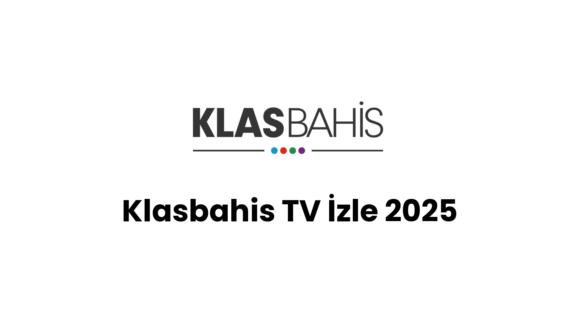 klasbahis tv izle 2025 214