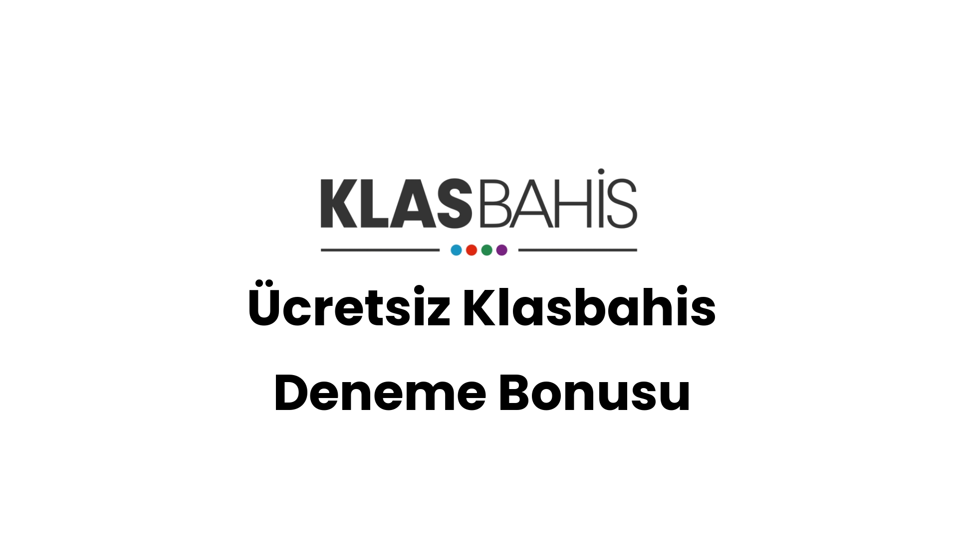 ucretsiz klasbahis deneme bonusu 208